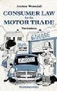 Consumer law for the motor trade