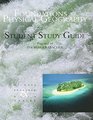 Student Study Guide To Accompany Foundations Of Physical Geography