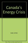 Canada's Energy Crisis