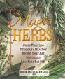 Magic Herbs More Than 200 Delicious  Healthy Recipes That Are Naturally LowFat  FatFree