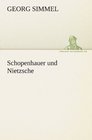 Schopenhauer und Nietzsche