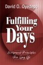 Fulfilling Your Days