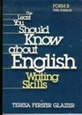 The Least You Should Know About English Writing Skills Form B