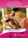 Adopted: Outback Baby (Baby on Board, Bk 10) (Large Print)