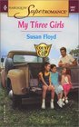 My Three Girls (Count on a Cop) (Harlequin Superromance, No 1097)