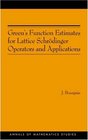 Green's Function Estimates for Lattice Schrodinger Operators and Applications