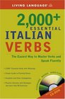 2000 Essential Italian Verbs with CDROM The Easiest Way to Master Verbs and Speak Fluently  Essential Vocabulary