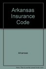 Arkansas Insurance Code