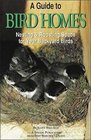 A Guide to Bird Homes A Special Publication from Bird Watcher's Digest