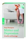 Mtter und Depressionen