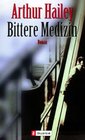 Bittere Medizin Sonderausgabe Roman