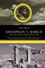 Xenophon's March Into the Lair of the Persian Lion