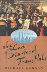 The Lost Diaries of Frans Hals  A Novel