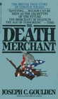The Death Merchant The Rise and Fall of Edwin P Wilson