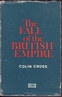 The Fall of the British Empire 19181968