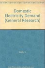 Domestic Electricity Demand