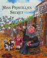 Miss Priscilla's Secret