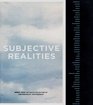 Subjective Realities The Refco Collection of Contemporary Photography