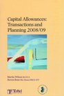 Capital Allowances Transactions and Planning 2008/09