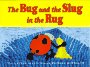 The Bug and the Slug in the Rug