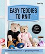 Easy Teddies to Knit Knitted Teddy Bears to Get Your Paws on