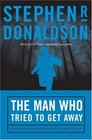 The Man Who Tried to Get Away (The Man Who... , Bk 3)