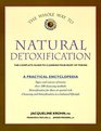 The Whole Way to Natural Detoxification Clearing Your Body of Toxins