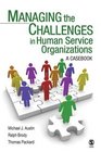 Managing the Challenges in Human Service Organizations A Casebook