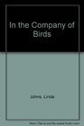 In the Company of Birds