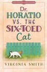 Dr Horatio vs the SixToed Cat