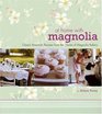 At Home with Magnolia Classic American Recipes from the Owner of Magnolia Bakery
