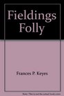 Fielding's Folly