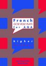 French GCSE Roleplays for AQA Higher Workbook