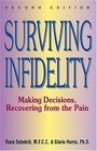 Surviving Infidelity Making Decisions Recovering from the Pain