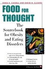 Food for Thought: The Sourcebook for Obesity and Eating Disorders (Facts for Life)