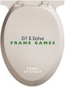 Sit  Solve Frame Games