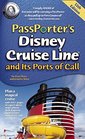 PassPorter's Disney Cruise Line and Its Ports of Call 2016