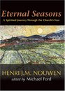 Eternal Seasons: A Spiritual Journey Through the Church's Year