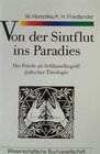 Von der Sintflut ins Paradies Der Friede als Schlusselbegriff judischer Theologie