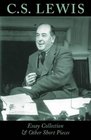 C.S. Lewis: Essay Collection & Other Short Pieces