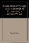 Student Study Guide With Readings to Accompany a Child's World