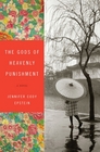 The Gods of Heavenly Punishment A Novel