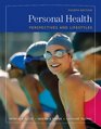 Personal Health Perspectives and Lifestyles