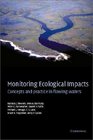 Monitoring Ecological Impacts  Concepts and Practice in Flowing Waters