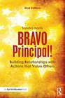 BRAVO Principal Building Relationships with Actions that Value Others