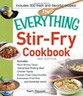 The Everything StirFry Cookbook