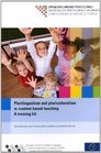 Plurilingualism and pluriculturalism in contentbased teaching A training kit