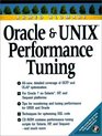 Oracle and Unix Performance Tuning