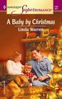 A Baby by Christmas (McCain Brothers, Bk 1) (Harlequin Superromance, No 1167)