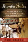 Gumbo Tales: Finding My Place at the New Orleans Table